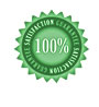 100% SATISFACTION GUARANTEE